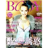 THE BODY vol.63 (Autumn 2009)―女性のためのファッション誌 (I・P・Sムック) THE BODY vol.63 (Autumn 2009)―女性のためのファッション誌 (I・P・Sムック)