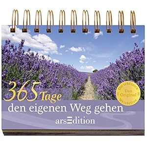 365 Tage den eigenen Weg gehen