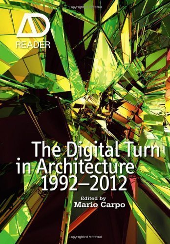 The Digital Turn in Architecture 1992-2010: AD Reader 2nd (second) Edition published by Wiley (2012)