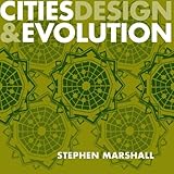 Cities, design & evolution