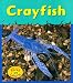 Crayfish (Musty-Crusty Animals)