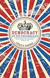 Democracy at the Crossroads: Princes, Peasants, Poets and Presidents in the Struggle for (and against) the Rule of Law (Speaker's Corner)