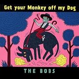 Get Your Monkey Off My Dog