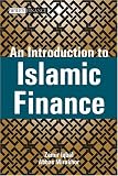 An Introduction to Islamic Finance: Theory and Practice (Wiley Finance)