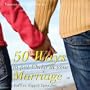 50 Ways to Put Christ in Your Marriage