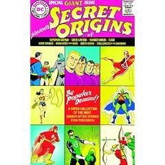 Secret Origins of Superman-Batman Green Lantern Wonder Woman Flash Adam Strange Manhunter from Mars Green Arrow Challengers of the Unknown