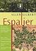 Espalier (Gardening)