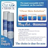 Clear Choice - Clear Skin Solution - Complete ACNE Treatment System - Cures ACNE at the source !