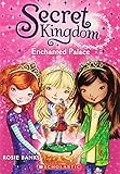 Secret Kingdom #1: Enchanted Palace