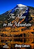 The Man in the Mountain