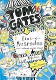 Produkt-Bild: Tom Gates 02. Eins-a-Ausreden (und anderes cooles Zeug)