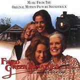 Fried Green Tomatoes: Original Motion Picture Soundtrack
