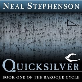 Quicksilver: Book One of The Baroque Cycle (Unabridged)