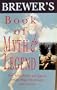Brewer's Book of Myth and Legend