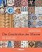 Die Geschichte der Muster: Eine Zeitreise durch drei Jahrtausende Image of Die Geschichte der Muster: Eine Zeitreise durch drei Jahrtausende
