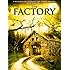 The Factory
