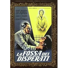La Fossa Dei Disperati
