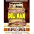 Deli Man