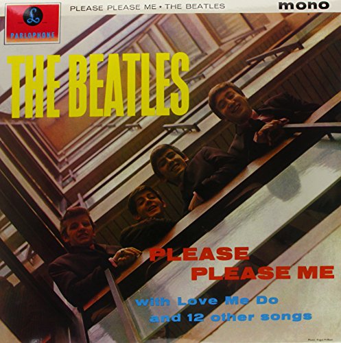 The Beatles - Please Please Me [Mono] - Zortam Music