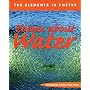 Water (The Elements in Poetry) (The Elements in Poetry)