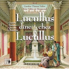 Lucullus d�ne chez Lucullus