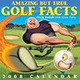 Amazing But True Golf Facts: 2008 Day-to-Day Calendar by Chris Rodell and Allan Zullo