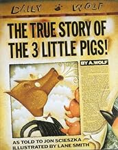 The True Story of the Three Little Pigs