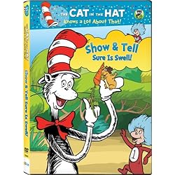 Cat in the Hat: Show & Tell Sure Is Swell