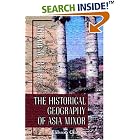 Click here to buy The Historical Geography of Asia Minor by  William Mitchell Ramsay.