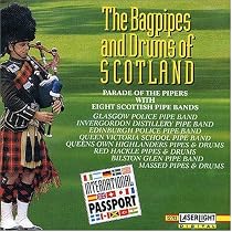 The Bagpipes & Drums of Scotland