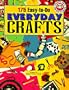 One Hundred Seventy Five Easy-To-Do-Everyday Crafts