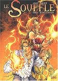 Revue Soleil Productions  / Le Souffle, tome 1 : De feu et de sang