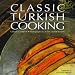 Classic Turkish Cooking