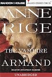 The Vampire Armand (Rice, Anne, Vampire Chronicles (New York, N.Y.).)