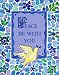 Peace be with You (Petites)