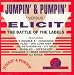 Jumpin' & Pumpin' vs Elicit (Battle of the Lables)
