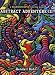 Abstract Adventure III: A Kaleidoscopia Coloring Book 