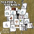 Click here to buy Baby C'mon by  Stephen Malkmus .