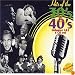 The Hits of the 30's and 40's