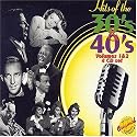 The Hits of the 30's and 40's