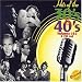 Music : The Hits of the 30's and 40's