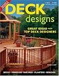 Deck Designs: Plus Pergolas, Railings, Planters, Benches