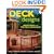 Deck Designs: Plus Pergolas, Railings, Planters, Benches