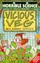 Vicious Veg (Horrible Science)