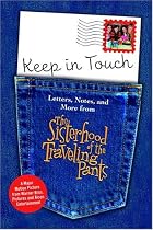 Letters,Notes and More from The Sisterhood of the Travelling Pants