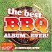 Suchen : The Best BBQ Album... Ever! [UK-Import]