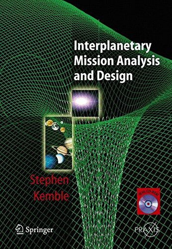 Interplanetary Mission Analysis and Design (Springer Praxis Books)