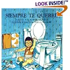 Siempre te querré by Robert N. Munsch, Sheila McGraw, and Shirley Langer