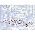 Scripture for the Eyes (Bible Illustration in Netherlandish Prints of the Sixteen Century) (Hardcover)
