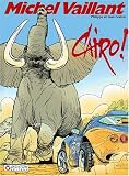 Michel Vaillant, tome 63 : Cairo !